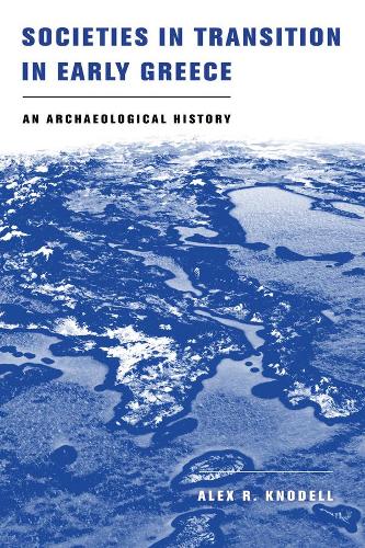 Societies in Transition in Early Greece