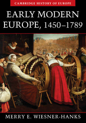 Cambridge History of Europe: Early Modern Europe, 1450-1789