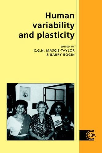 Human Variability and Plasticity