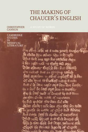 The Making of Chaucer's English