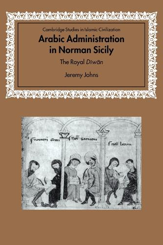 Arabic Administration in Norman Sicily