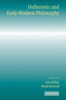 Hellenistic and Early Modern Philosophy