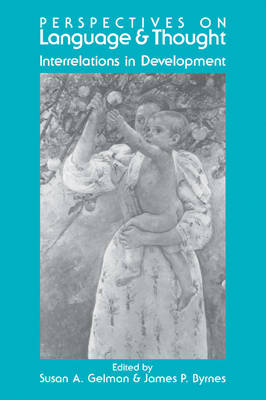 Perspectives on Language and Thought