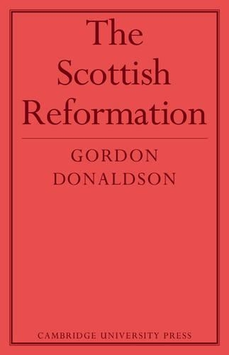 The Scottish Reformation