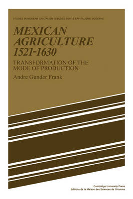 Mexican Agriculture 1521–1630