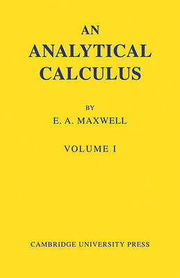 An Analytical Calculus: Volume 1