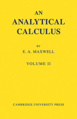 An Analytical Calculus: Volume 2