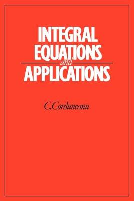 Integral Equations and Applications