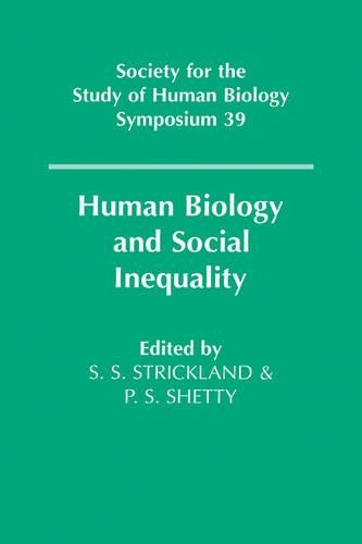 Human Biology and Social Inequality