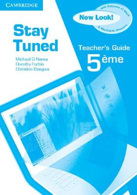 Stay Tuned Teacher's Guide for 5eme