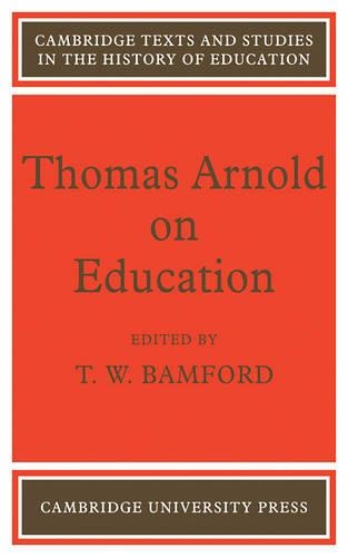 Thomas Arnold on Education