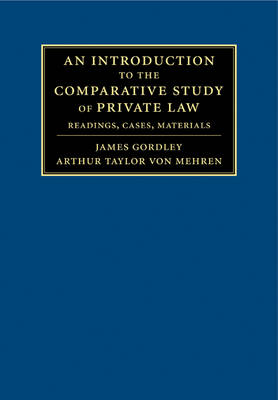 An Introduction to the Comparative Study of Private Law