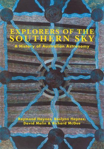 Explorers of the Southern Sky