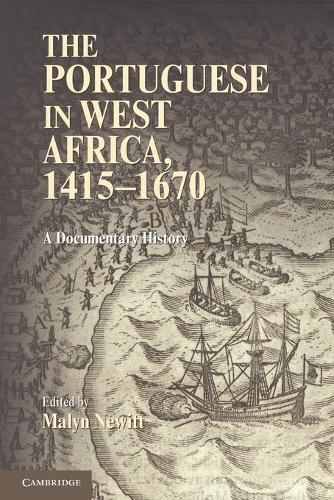 The Portuguese in West Africa, 1415–1670