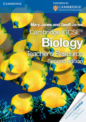 Cambridge International IGCSE: Cambridge IGCSE Biology Teacher's Resource CD-ROM