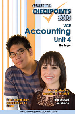 Cambridge Checkpoints VCE Accounting Unit 4 2010 2010: Unit 4
