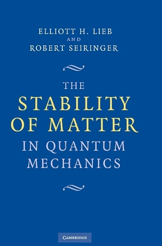 The Stability of Matter in Quantum Mechanics