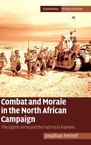 Combat and Morale in the North African Campaign