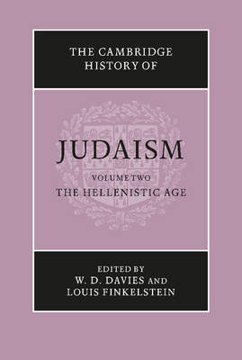 The Cambridge History of Judaism: Volume 2, The Hellenistic Age