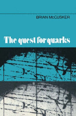 The Quest for Quarks