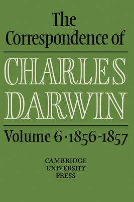 The Correspondence of Charles Darwin: Volume 6, 1856–1857