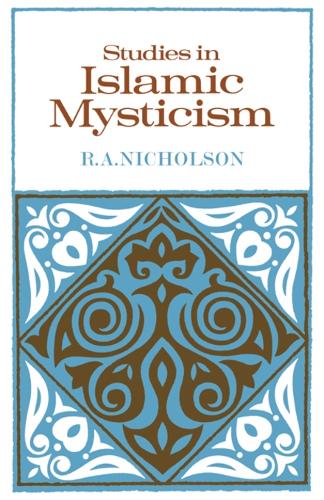 Studies in Islamic Mysticism