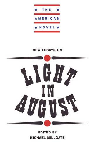 New Essays on Light in August