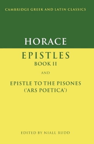 Horace: Epistles Book II and Ars Poetica