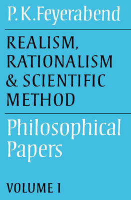 Realism, Rationalism and Scientific Method: Volume 1