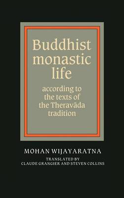 Buddhist Monastic Life
