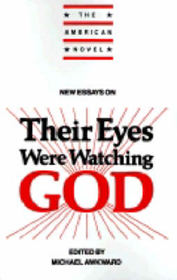 New Essays on Their Eyes Were Watching God