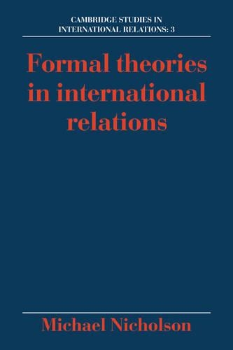Formal Theories in International Relations