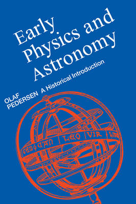 Early Physics and Astronomy