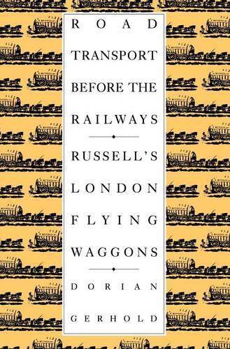 Road Transport before the Railways
