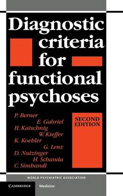 Diagnostic Criteria for Functional Psychoses