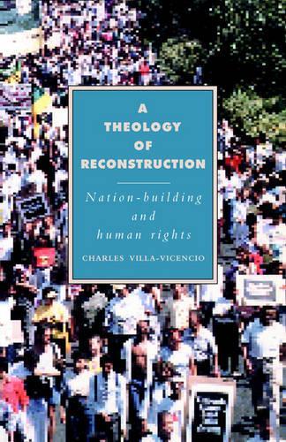 A Theology of Reconstruction