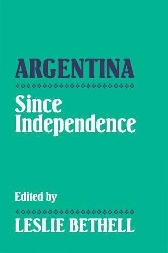 Argentina since Independence