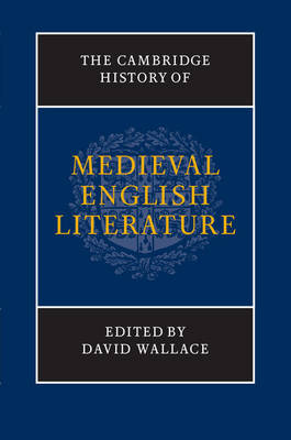 The Cambridge History of Medieval English Literature