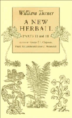 William Turner: A New Herball
