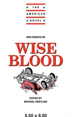 New Essays on Wise Blood