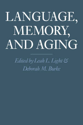 Language, Memory, and Aging