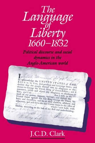 The Language of Liberty 1660–1832