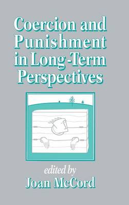 Coercion and Punishment in Long-Term Perspectives
