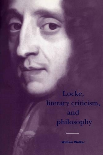 Locke, Literary Criticism, and Philosophy