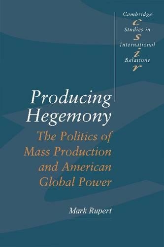 Producing Hegemony