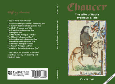 Selected Tales from Chaucer: The Wife of Bath's Prologue and Tale