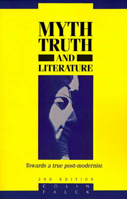 Myth, Truth and Literature