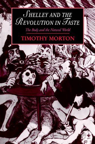 Shelley and the Revolution in Taste