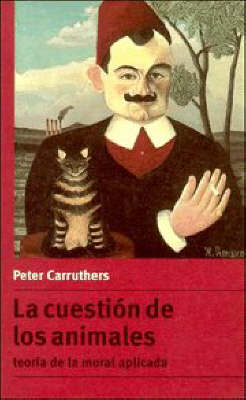 La Cuestion De Los Animales
