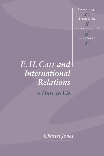 E. H. Carr and International Relations